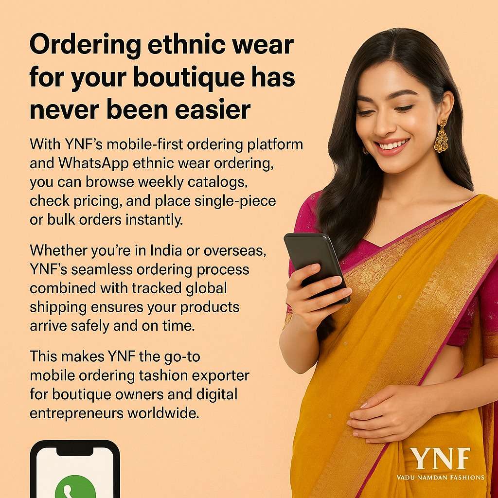 How to Order Ethnic Wear Instantly via App or WhatsApp from YNF